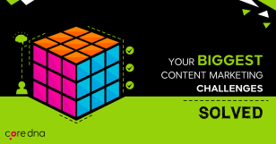 Your BIGGEST Content Marketing Challenges, Solved