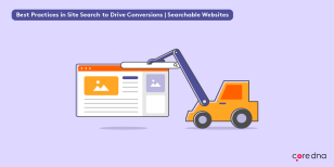 Searchable Websites: Best Practices in Search to Drive Website Conversions