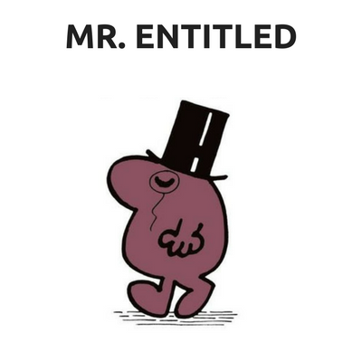 Image. Client #6: Mr. Entitled