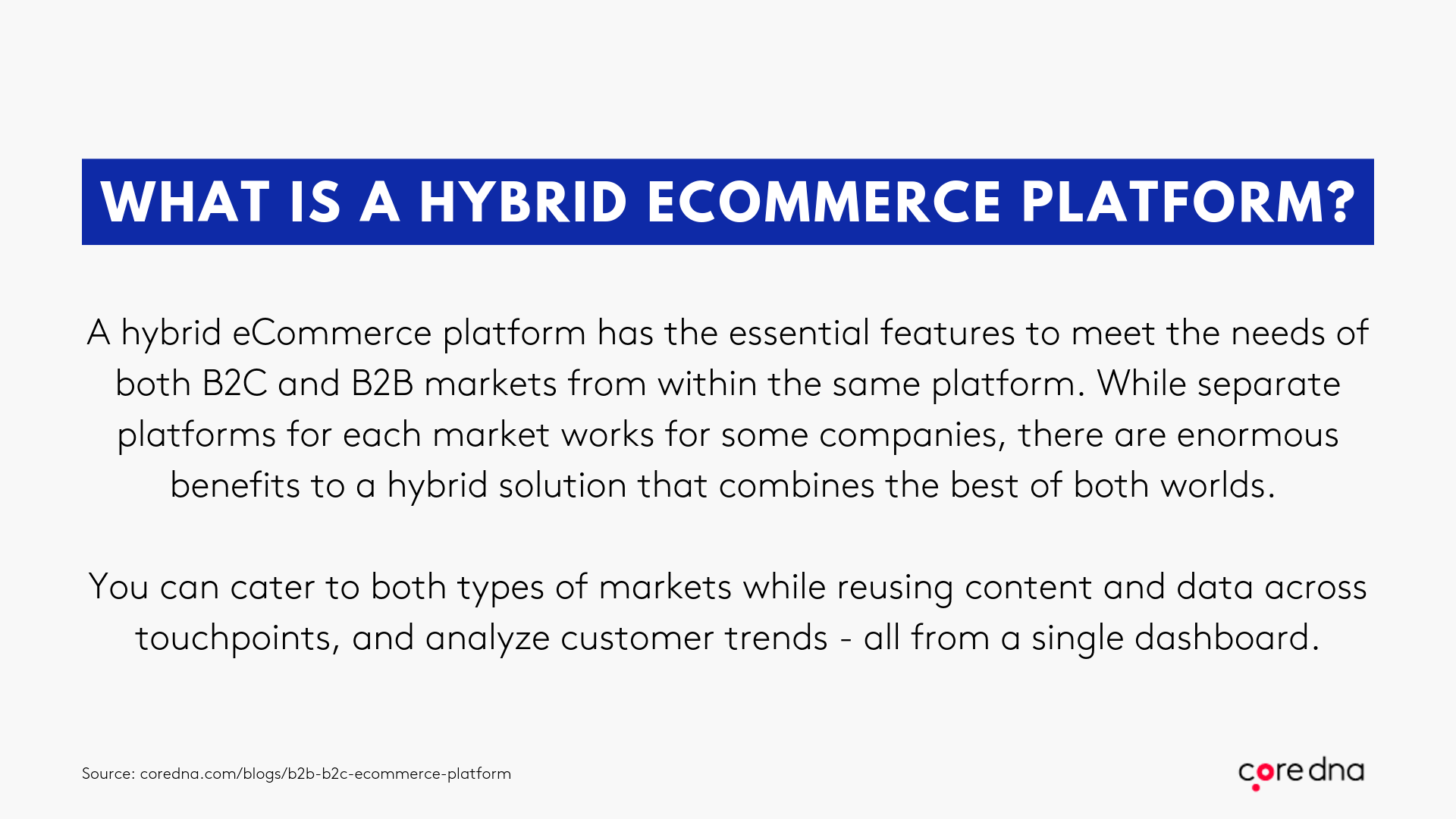 B2B Vs B2C ECommerce Platform: A Hybrid Solution - Core Dna