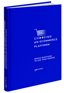 Guide: Choosing an eCommerce Platform