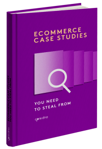 19 eCommerce Case Studies to Double Your Sales