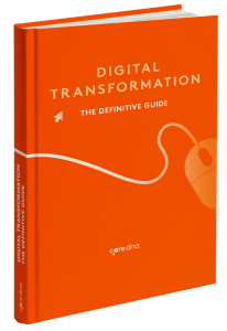 Digital Transformation: The Definitive Guide